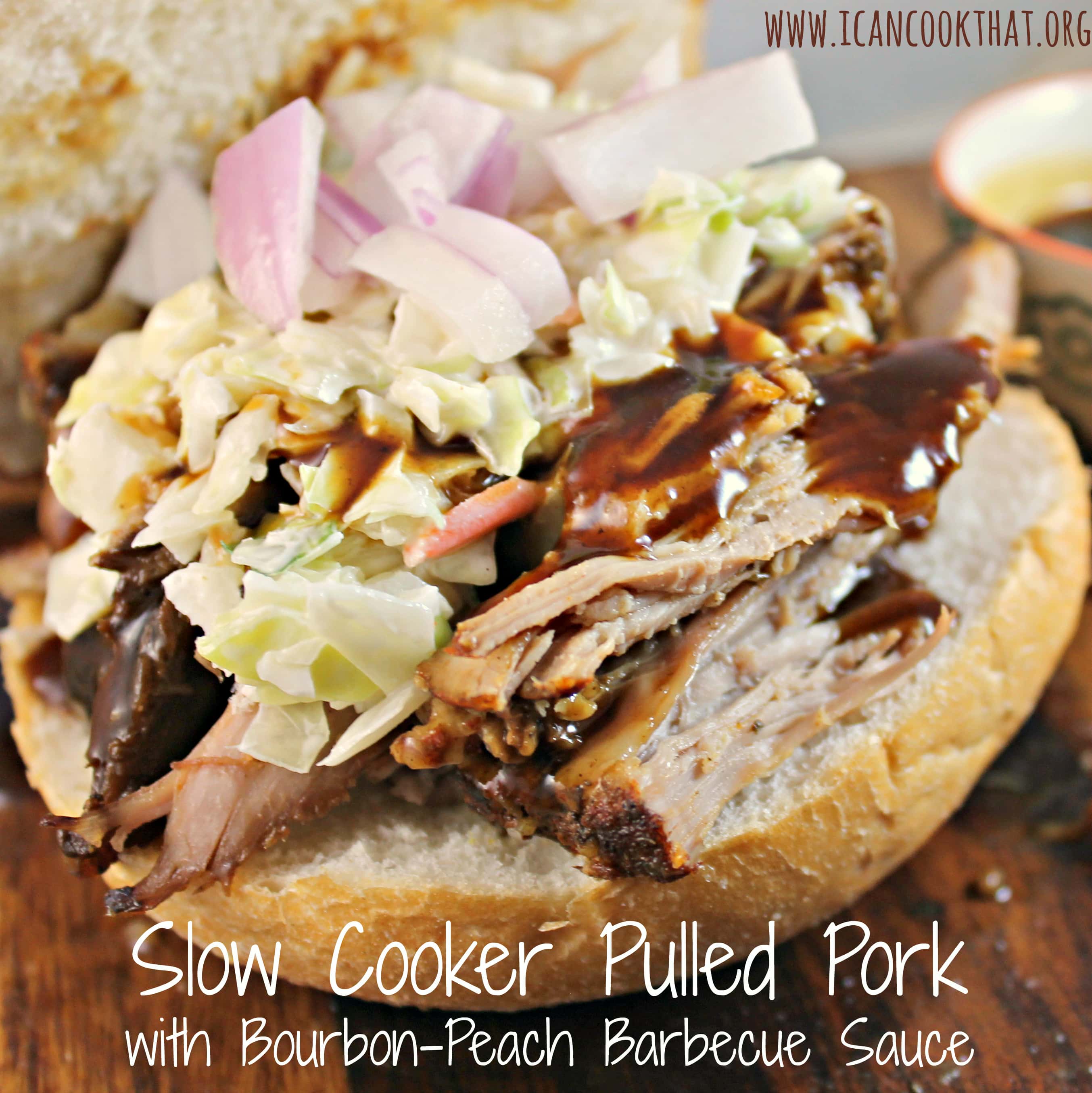 Slow Cooker Pulled Pork with BourbonPeach Barbecue Sauce Recipe I