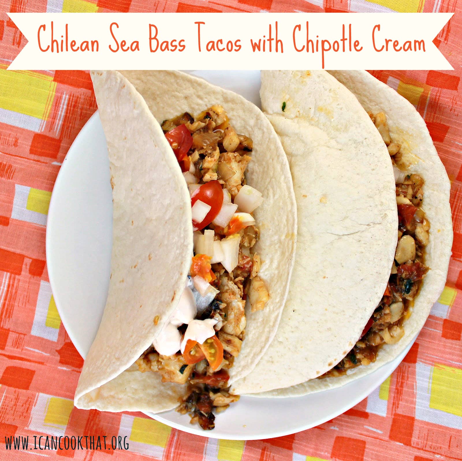 Chilean Sea Bass Tacos with Chipotle Cream