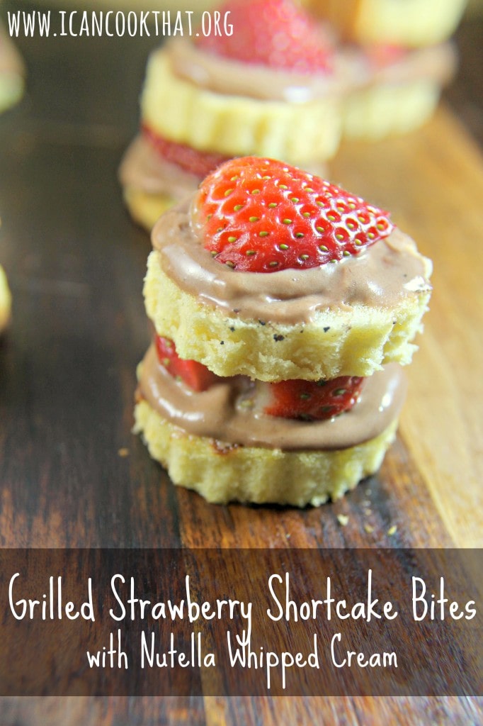 Grilled Strawberry Shortcake Bites with Nutella Whipped Cream #SLSweetTreats