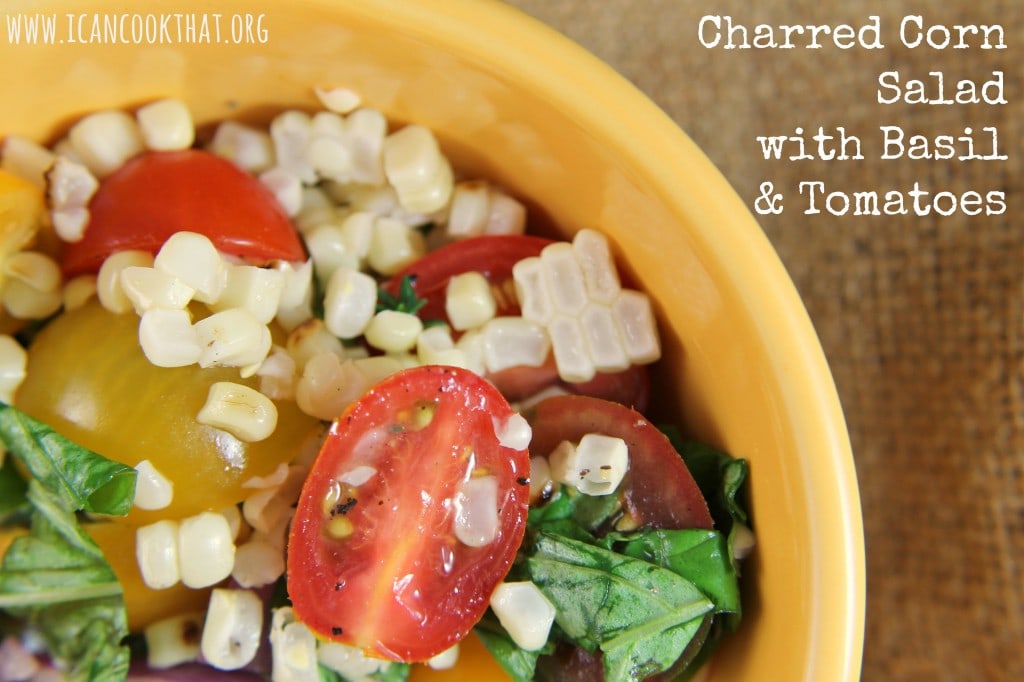 Charred Corn Salad with Basil and Tomatoes #WhatAGrillWants