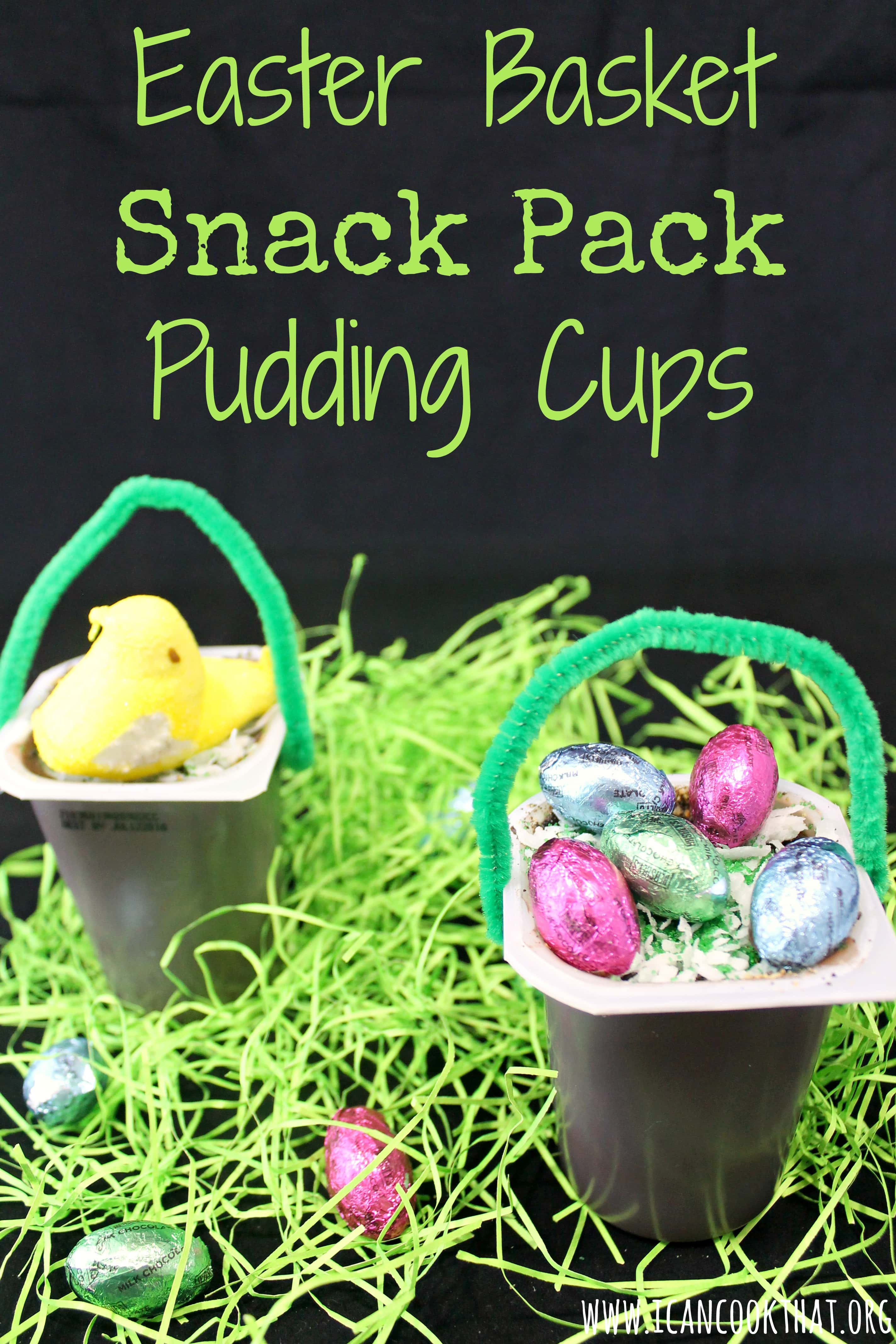 Easter Basket Snack Pack Pudding Cups #SnackPackMixins