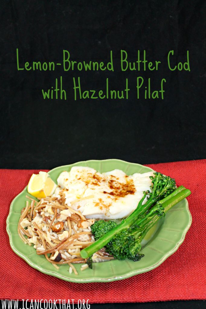 Lemon-Browned Butter Cod with Hazelnut Pilaf